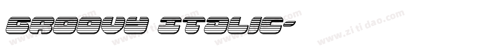 Groovy Italic字体转换